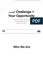 Your Challenge Your Opportunity: New York Press Association Saratoga Springs, NY March 26, 2010