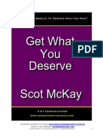 Dating Advice Get What You Deserve by Scot McKay
