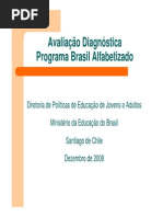Avaliação Diagnóstica Programa Brasil Alfabetizado- Teles Brasil