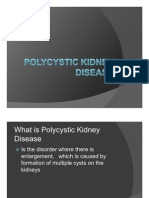 Polycystic Kidney Disease