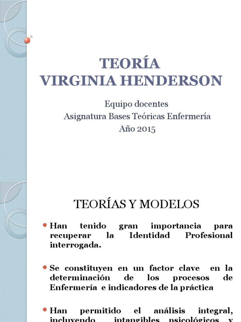 TEORÍA Henderson y Modelo Majorie Gordon Enfermería Teoría