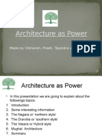 Architecture As Power: Made by Vibhansh, Preeti, Tejendra and Kamaxi