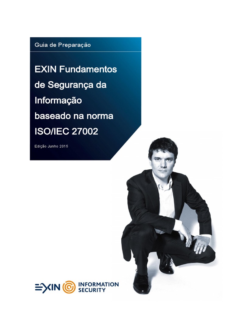 EXIN Fundamentos de Segurança Da Informação Baseado Na Norma ISO/IEC ...
