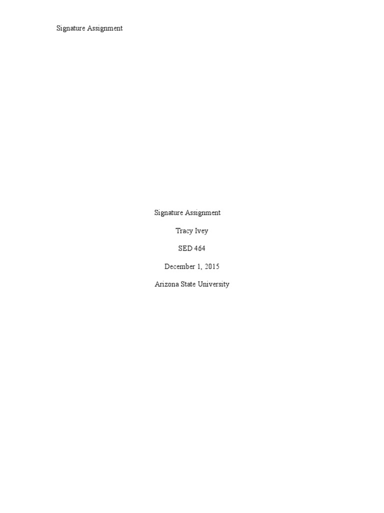 Revised Sed 464 Signature Assignment Final Tracy Ivey | PDF ...