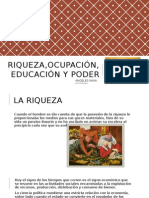 Riqueza, Ocupación, Educación y Poder. Ciencias Politicas.