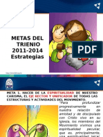 Metas del Trienio FEF 2011-2014