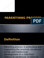 Parentinng Process
