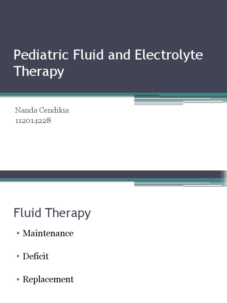Pediatric Fluid and Electrolyte Therapy Dehydration Medical Specialties