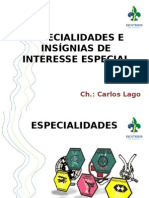 Especialidades e Insígnias de Interesse Especial