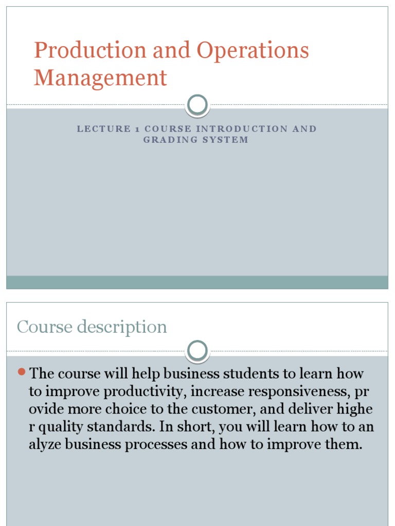 Production and Operations Management: Lecture 1 Course Introduction and ...
