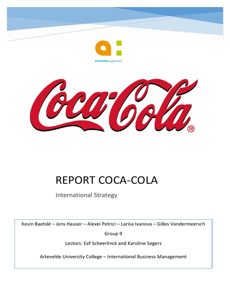 International Strategy Coca-Cola Report | PDF | Pepsi Co | Coca Cola