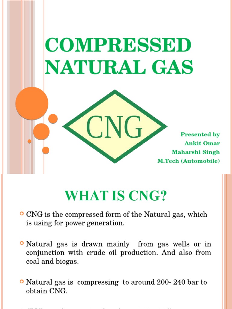 Compressed Natural Gas Natural Gas Gasoline