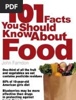 16209967 101 Facts You Should Know About Food by John Farndon