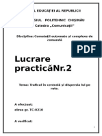 Traficul În Centrală Și Dispersia Lui Pe Rute.