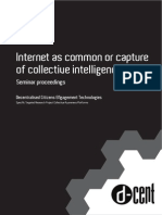 Internet as Common or Capture of Collective Intelligence