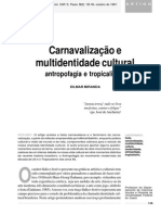 Carnavalização e Multidentidade Culturas (Antropofagia e Tropicalismo)