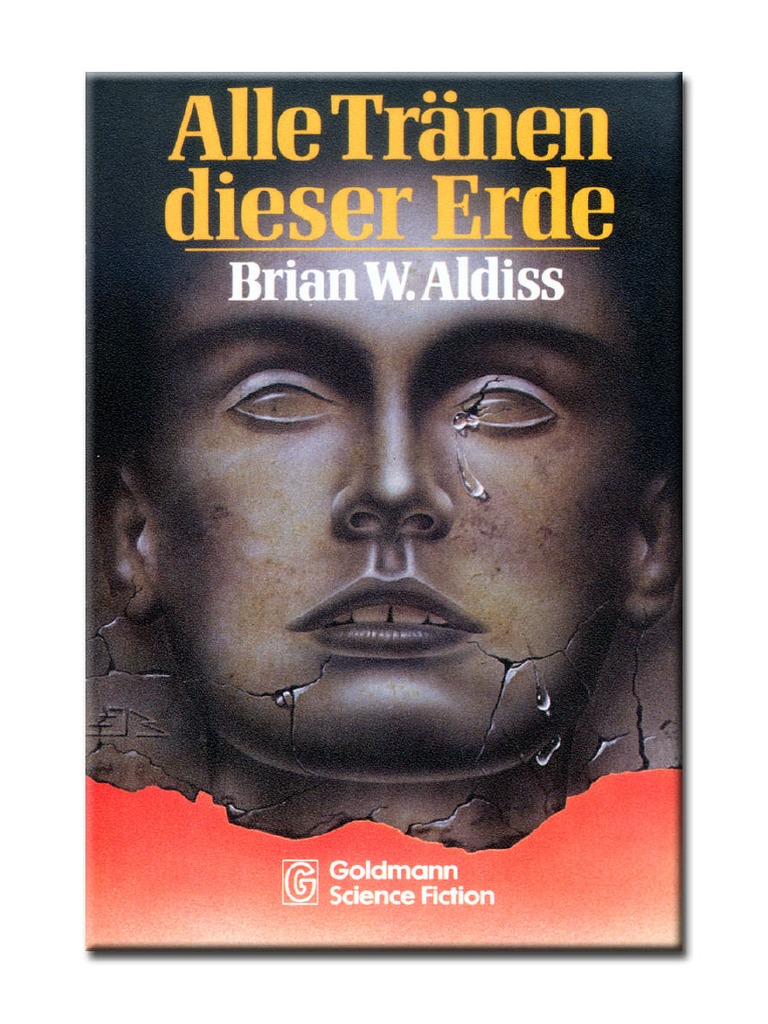 Aldiss, Brian W. - Alle Traenen Dieser Erde | PDF