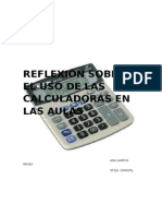 Reflexión Sobre El Uso de Las Calculadoras en Las Aulas