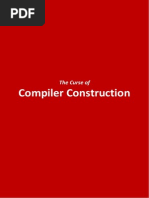 The Curse of Compiler Construction