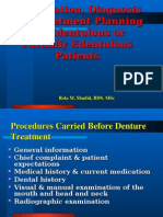 Edentulous Patient Exam, Diagnosis and Treatment Planning