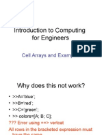 Introduction To Computing For Engineers: Cell Arrays and Examples
