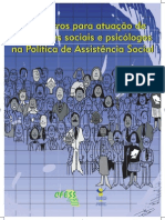 Parâmetros para atuação de  Parâmetros para atuação de  assistentes sociais e psicólogos  assistentes sociais e psicólogos  na Política de Assistência Social  na Política de Assistência Social