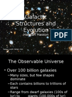 Galactic Structures and Evolution