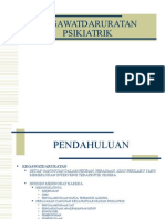 KEGAWATDARURATAN PSIKIATRIK