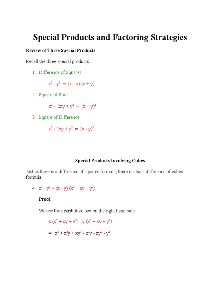 Special Products and Factoring Strategies Factorization Multiplication