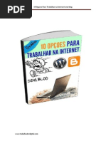 10 Opçoes Para Trabalhar Na Internet Sem Blog