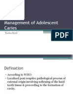 MNG of Adolescent Caries