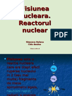 Fisiunea Nucleara. Reactorul Nuclear