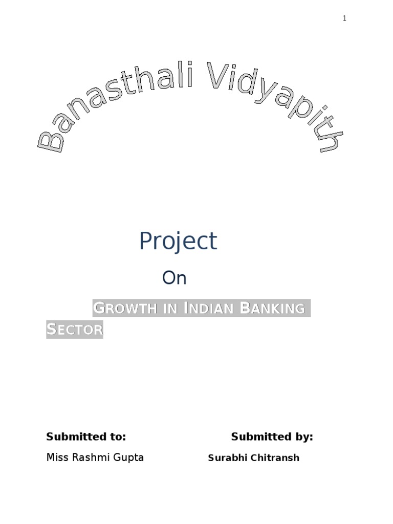 Growth in Indian Banking Sector | PDF | Banks | Reserve Bank Of India
