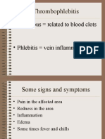 Thrombus Related To Blood Clots: Thrombophlebitis