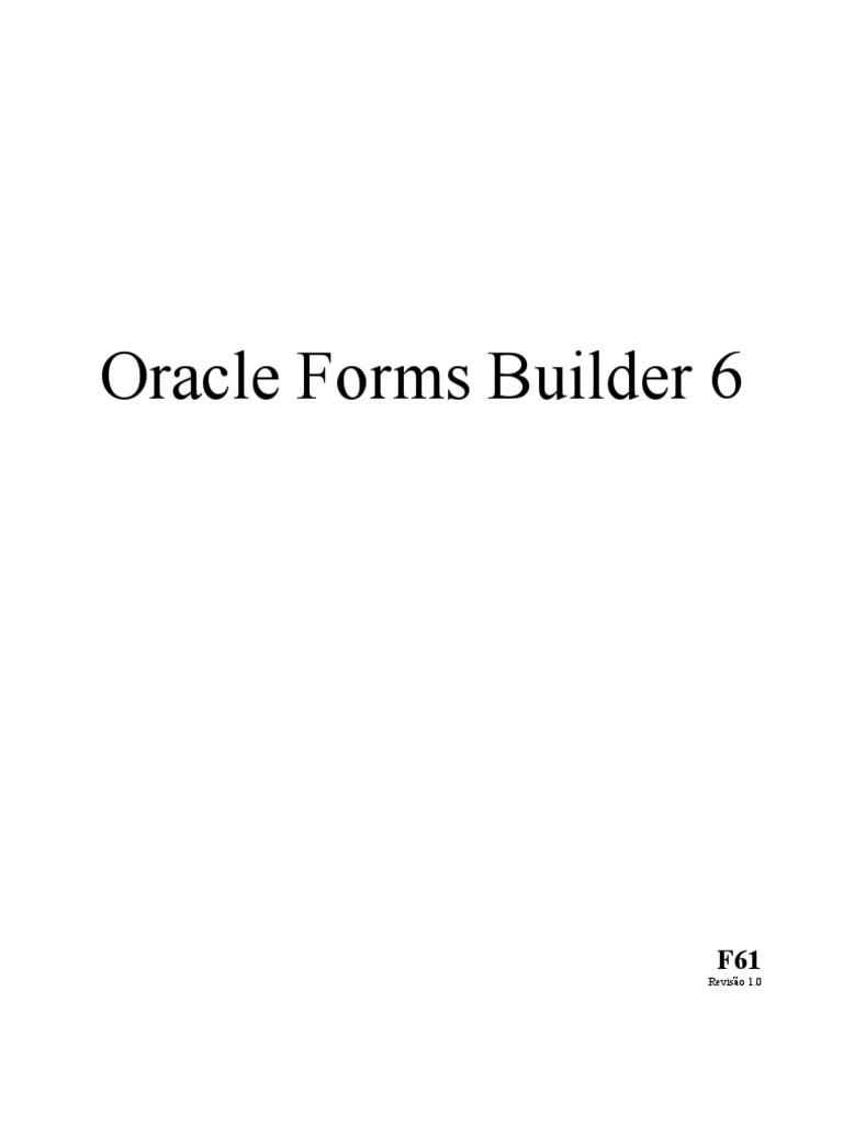 Oracle Forms Builder 6 | PDF | Business