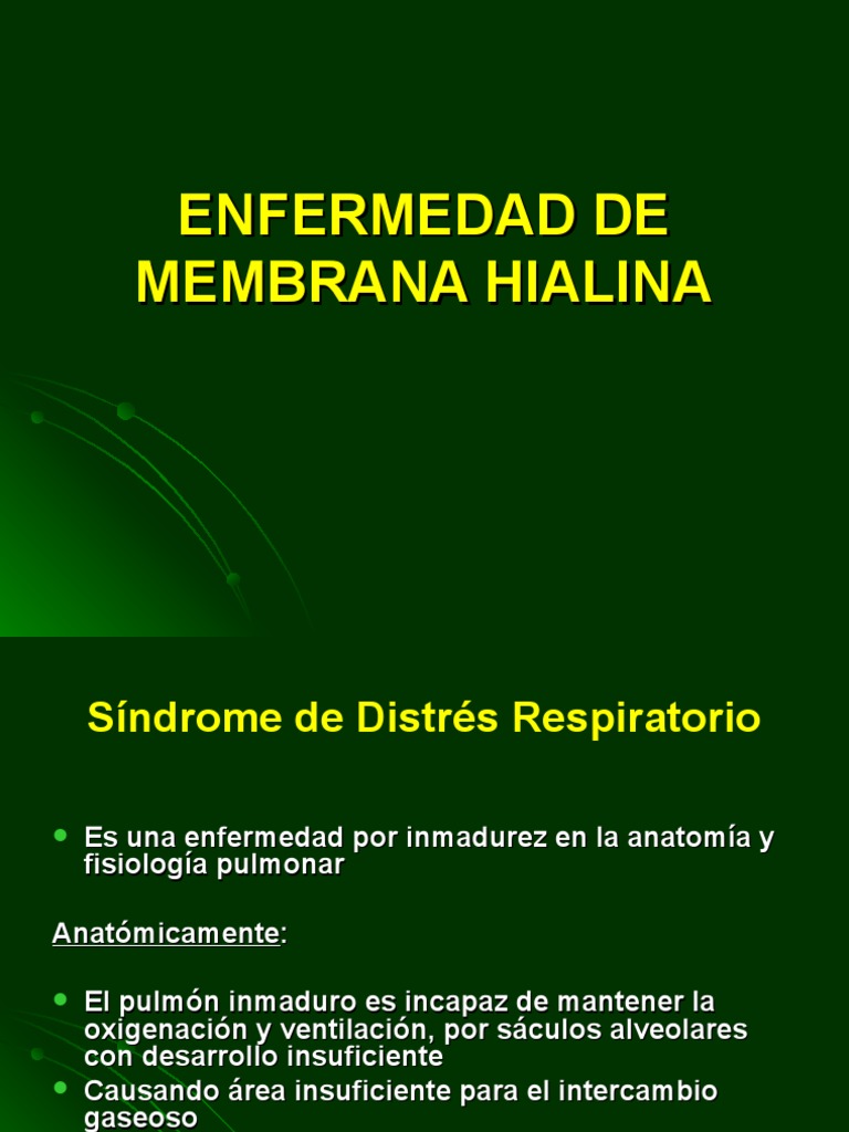 Enfermedad de Membrana Hialina PDF Sistema