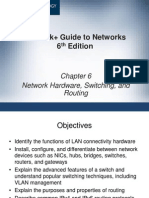 Network+ Guide To Networks 6 Edition: Network Hardware, Switching, and Routing