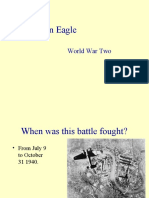 Operation Eagle: World War Two