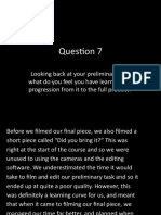 Looking Back at Your Preliminary Task What Do You Feel You Have Learnt in The Progression From It To The Full Product?