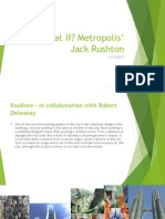 What If? Metropolis' Jack Rushton