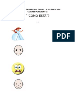 Como Está ?: Asocia La Expresión Facial A Su Emoción Correspondiente