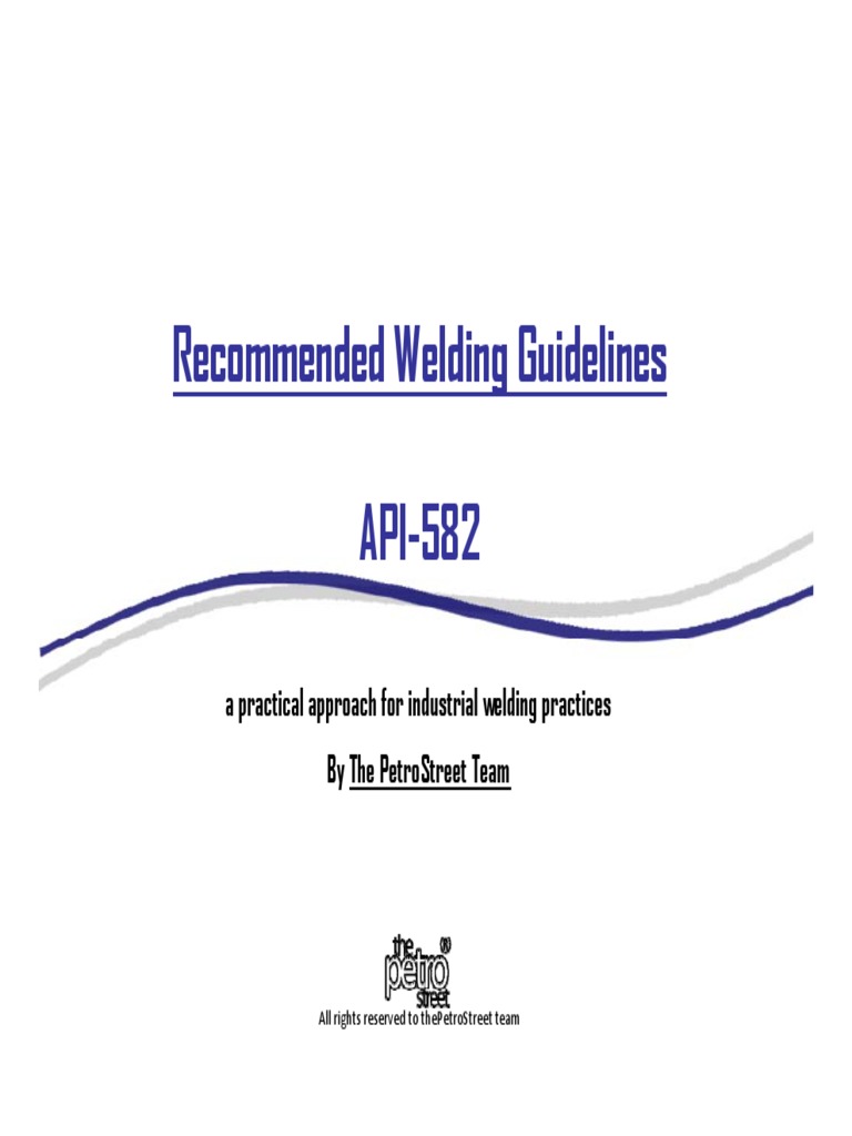 API 582 Welding Guidelines Overview | PDF | Heat Treating | Stainless Steel