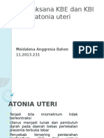 Tatalaksana KBE Dan KBI Pada Atonia Uteri