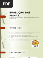 EVOLUÇÃO DAS MÍDIAS PPT.pptx