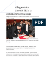 13.12.15 Villegas único precandidato del PRI a la gubernatura de Durango