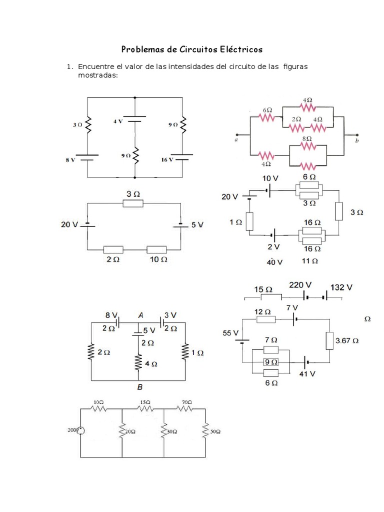 Problemas de Circuitos Eléctricos 1. Encuentre el valor