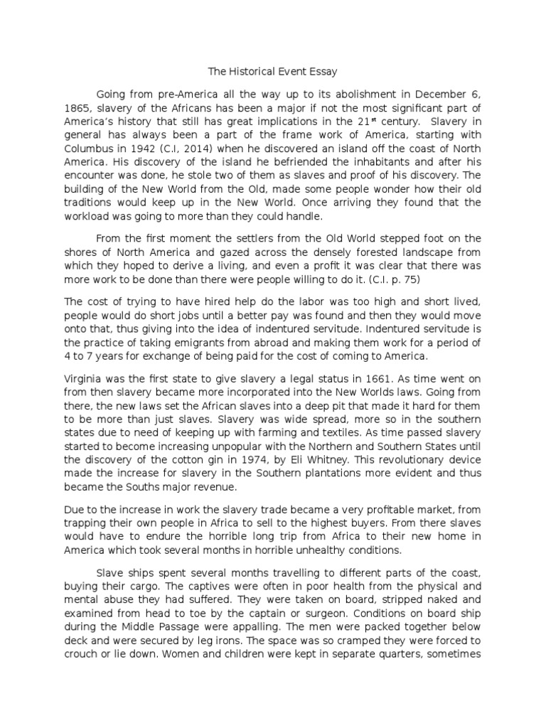 The Historical Event Essay | PDF | Slavery In The United States | Slavery