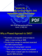 Session No. 4 Implementing Service Providers SMS Implementing The State's Safety Programme