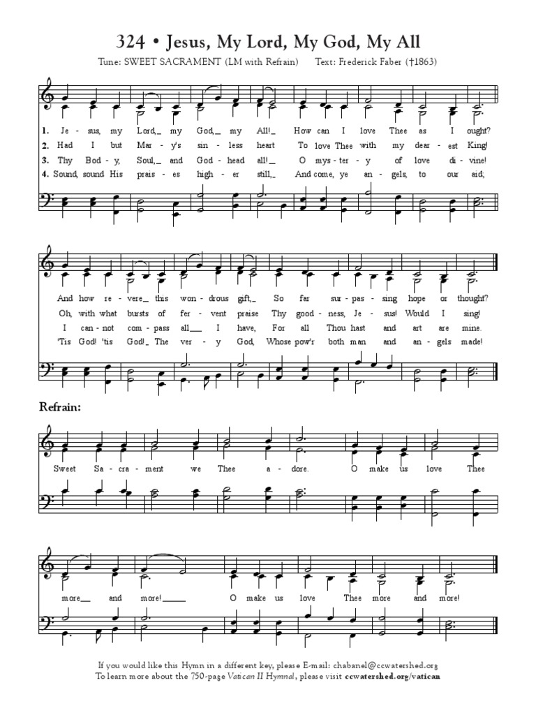 324 Jesus My Lord My God My All Tune Sweet Sacrament Lm With Refrain Text Frederick Faber 1863