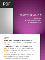 Shotgun Wing T